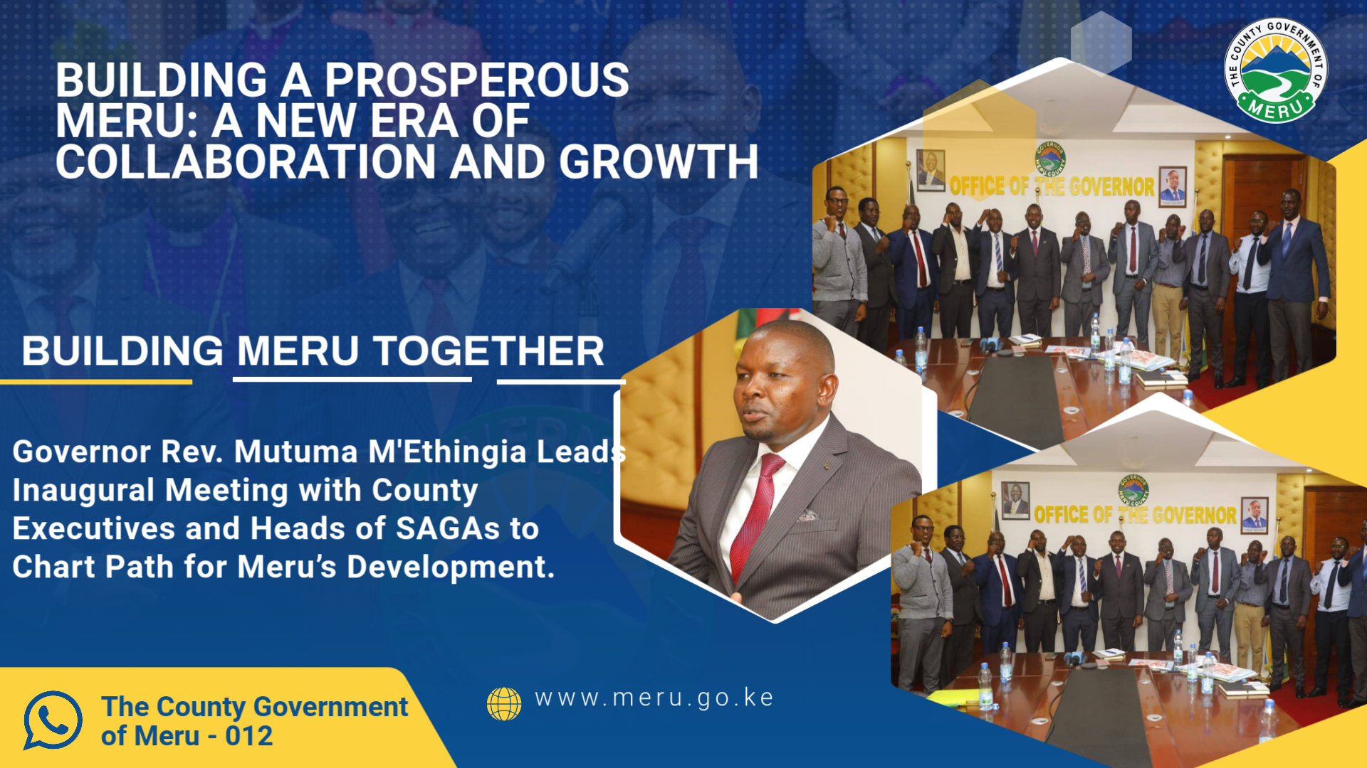 Governor Rev. Mutuma M'Ethingia Leads Inaugural Meeting with County Executives and SAGAs to Chart Path for Merus Development.