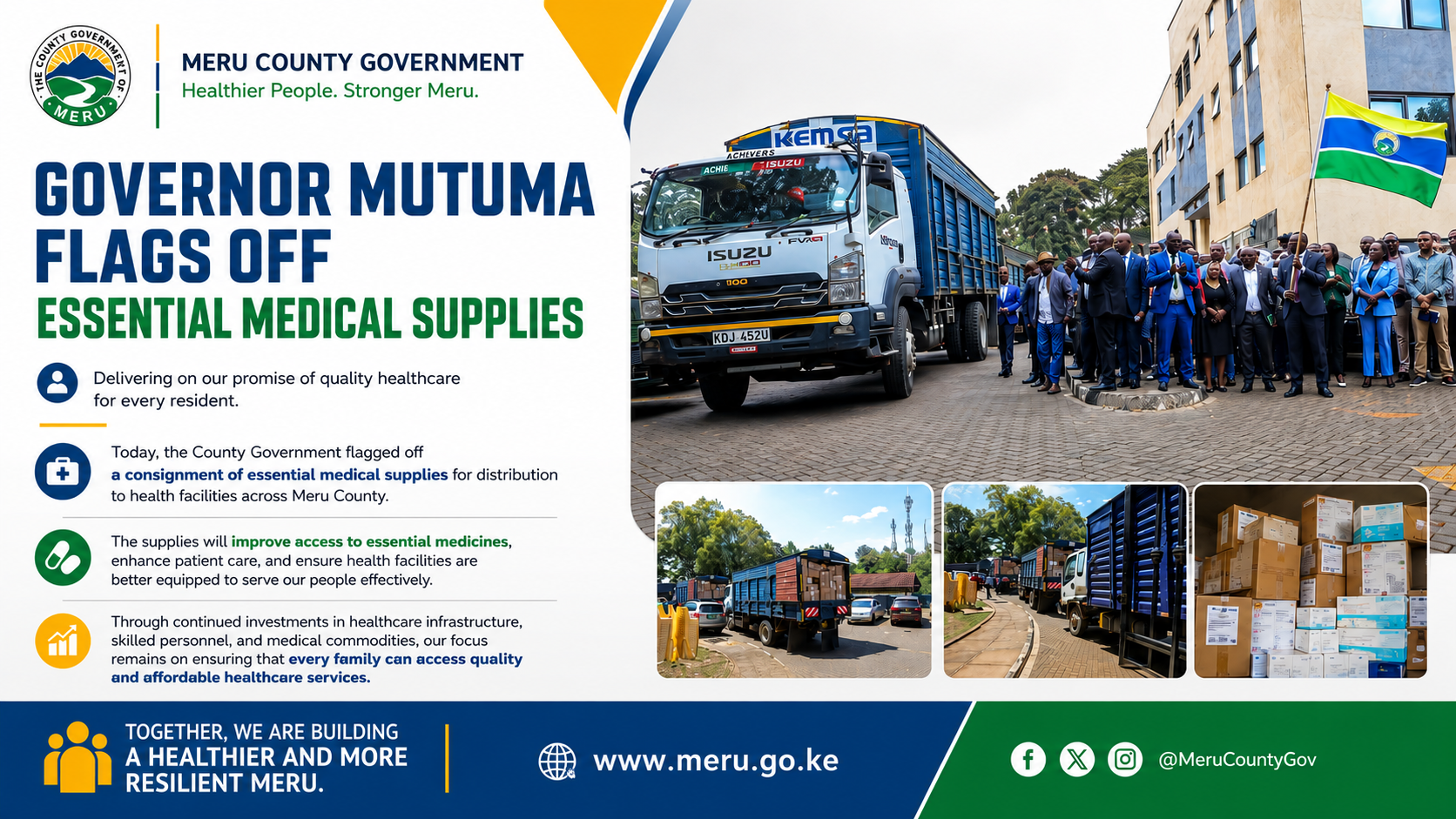 DELIVERING QUALITY HEALTHCARE TO EVERY WARD: H.E. Governor Rev. Mutuma MEthingia Flags Off Essential Medical Supplies